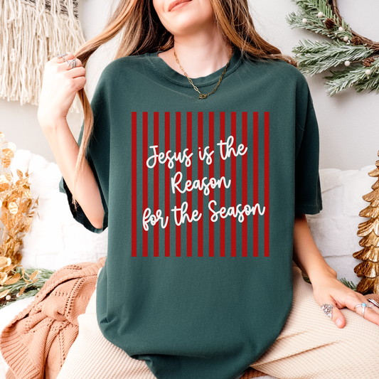 “Jesus Is the Reason for the Season” Christian Christmas Tee