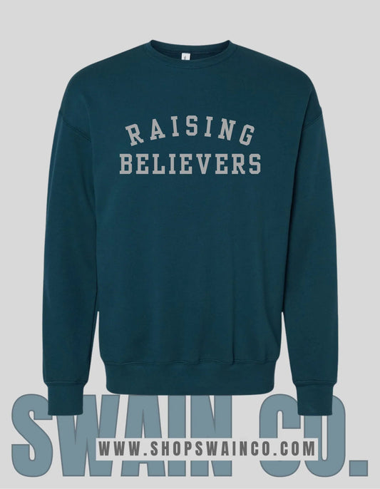 Raising Believers Christian Sweatshirt – Bella Canvas Fleece