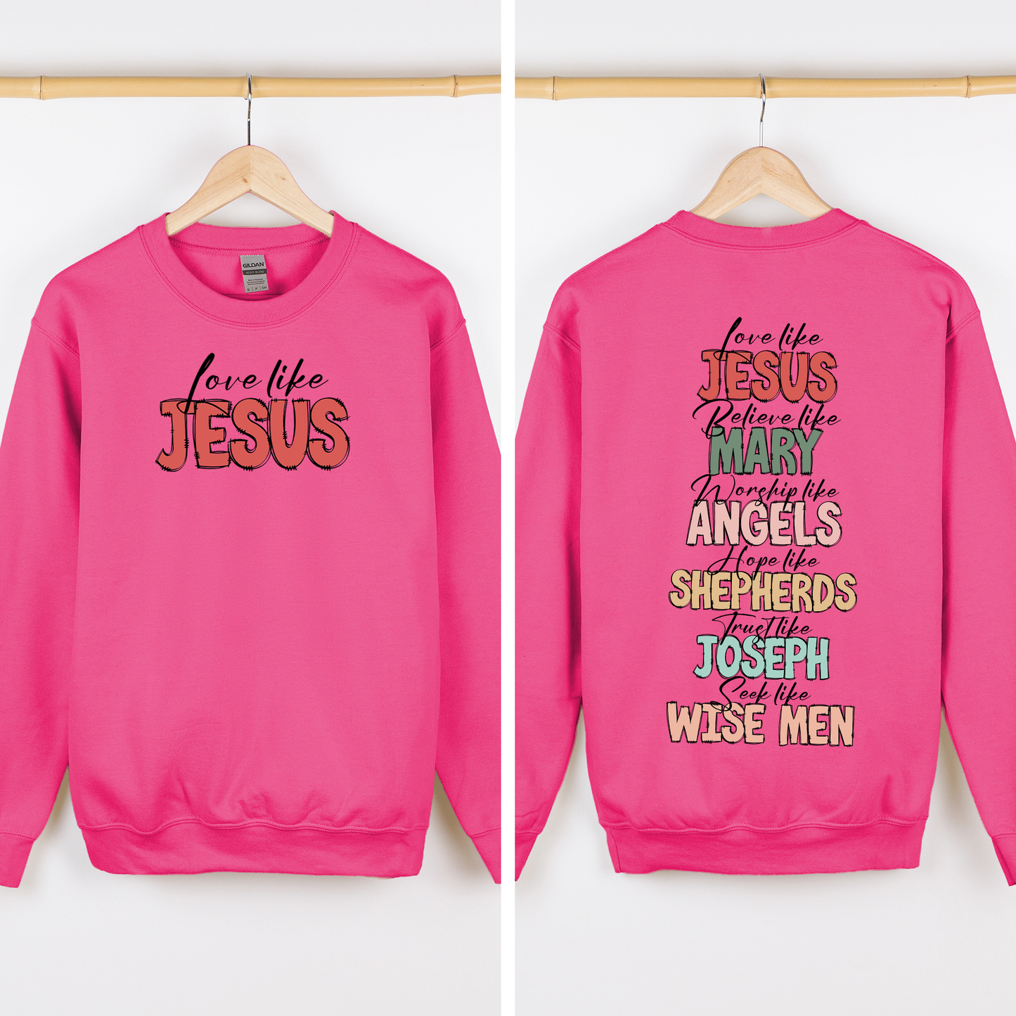 “Love Like Jesus” Christian Christmas Sweatshirt – Front & Back