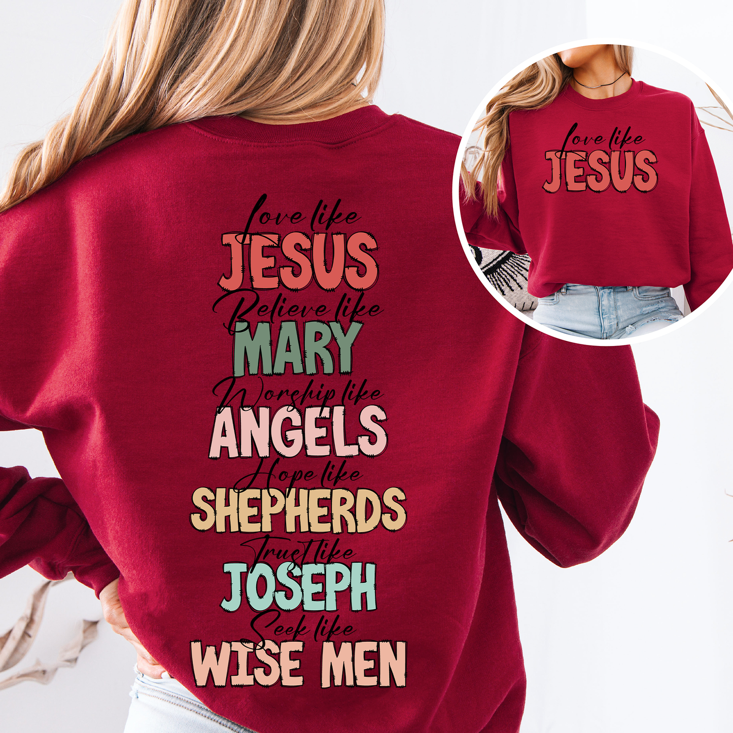 “Love Like Jesus” Christian Christmas Sweatshirt – Front & Back